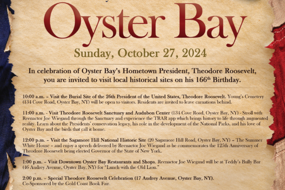 President Theodore Roosevelt Celebration to Bring History Alive in Oyster Bay