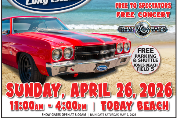 2026 CS SPRING MAILER-1 L.I.’s Largest Car Show Returns to TOBAY Beach on April 26th