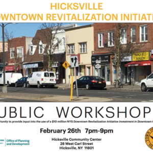 Saladino And Alesia Announce Third Public Workshop For Downtown Hicksville Revitalization Grant
