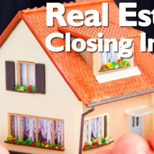 Real Estate Closing Information