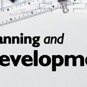 Planning and Development